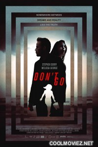 Dont Go  (2018) English Movie