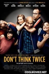 Dont Think Twice (2016) Hindi Dubbed Movie