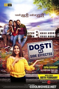 Dosti Ke Side Effects (2019) Hindi Movie