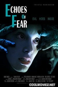 Echoes of Fear (2018) Hindi Dubbed Movie