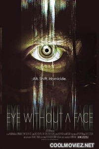 Eye Without a Face (2021) Hindi Dubbed Movie