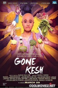 Gone Kesh (2019) Hindi Movie