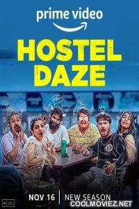 Hostel Daze (2022) Season 3