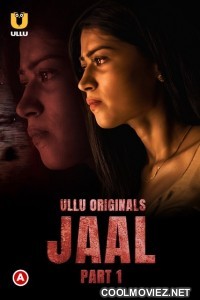 Jaal (2022) Part 1 ULLU Original