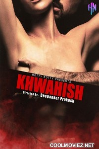 Khawahish (2022) HottyNaughty Original