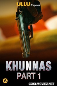 Khunnas (2021) ULLU Original