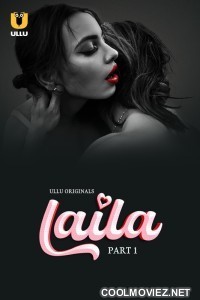 Laila (2024) Ullu Original