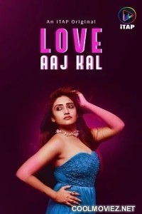 Love Aaj Kal (2024) ITAP Original