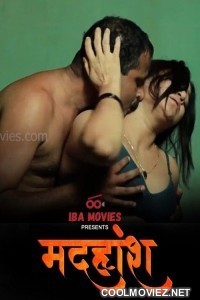 Madhuhosh (2024) IBAMovies Original