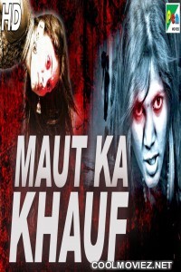 Maut Ka Khauf (2019) Hindi Dubbed South Movie