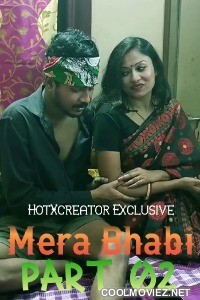 Mera Bhabi Part 2 (2022) HotXcreator Original