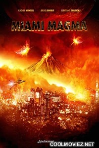 Miami Magma (2011) Hindi Dubbed Movie