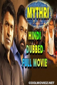 Mythri (2018) Hindi Dubbed South Movie