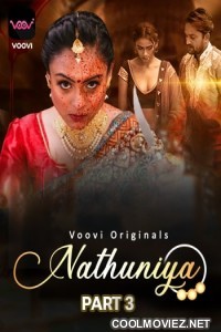 Nathuniya (2023) Part 3 Voovi Original