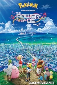 Pokemon the Movie The Power of Us (2018) Hindi Dubbed Movie