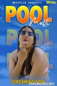 Pool Masti (2023) MojFlix Original