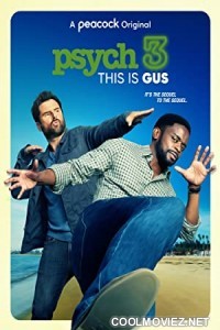 Psych 3 This Is Gus (2021) Bengali Dubbed Movie