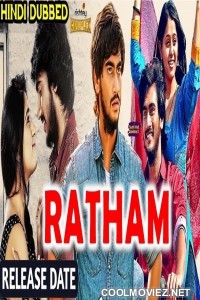 Ratham (2019) Hindi Dubbed South Movie