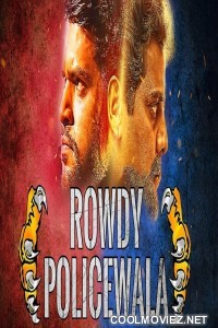 Rowdy Policewala (2018) Hindi Dubbed South Movie