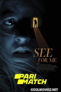 See for Me (2022) Hindi Dubbed Movie