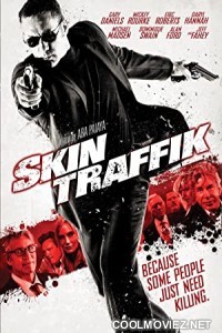 Skin Traffik (2015) Hindi Dubbed Movie