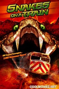 Snakes on a Train (2006) Hindi Dubbed Movie