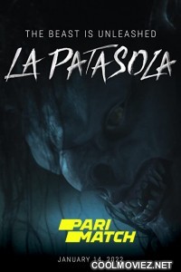 The Curse of La Patasola (2022) Hindi Dubbed Movie