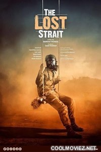 The Lost Strait (2018) Hindi Dubbed Moviee