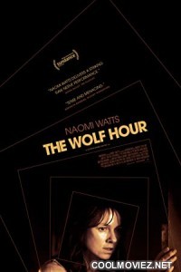 The Wolf Hour (2019) Hindi Dubbed Movie