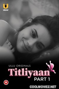 Titliyaan (2022) Ullu Original