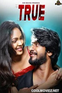 True (2022) Hindi Dubbed South Movie