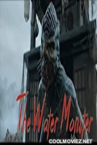 Water Monster (2019) Hindi Dubbed Movie