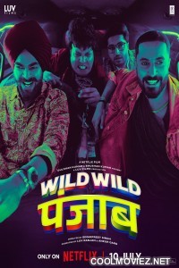 Wild Wild Punjab (2024) Bollywood Movie